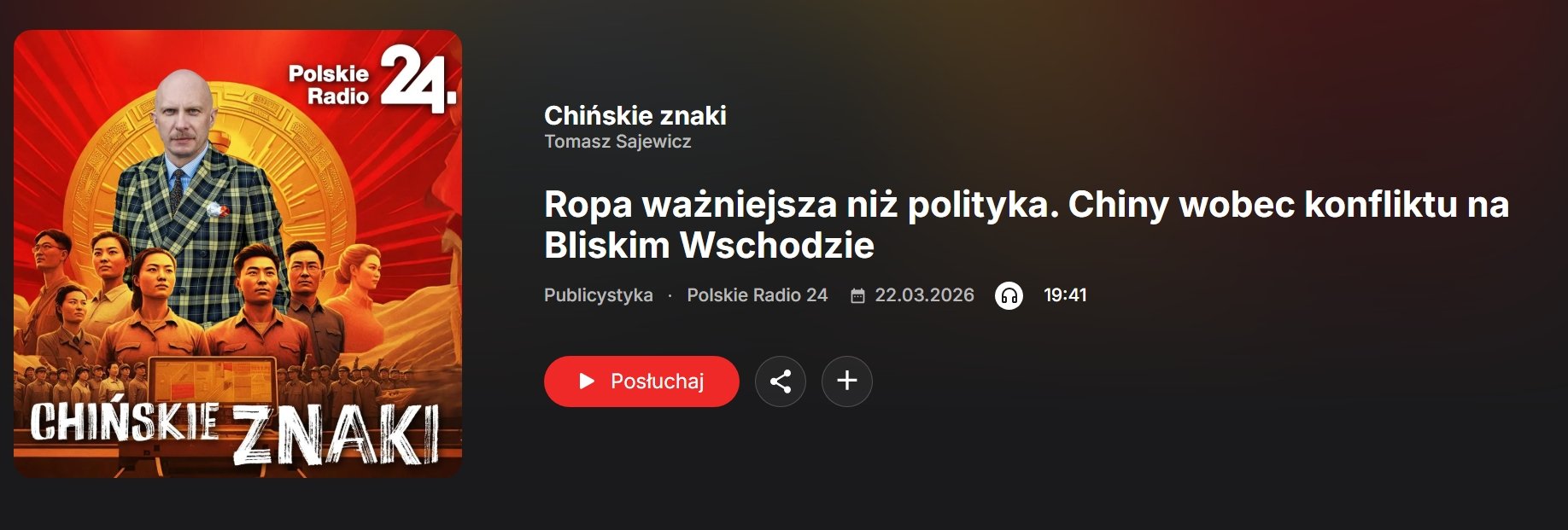 Baner audycji "Chińskie Znaki" Polskiego Radia 24 z 22 marca 2026