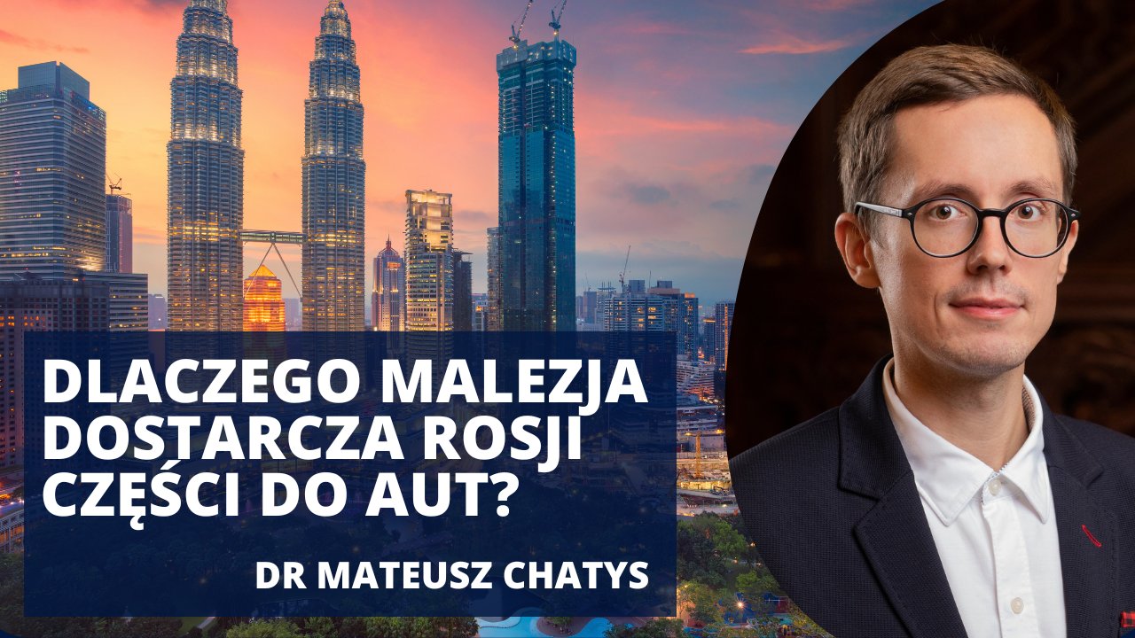 Po lewej stronie widok na wieże Petronas w Kuala Lumpur z napisem "Dlaczego Malezja dostarcza Rosji części do aut?", a po prawej stronie zdjęcie pracownika Ośrodka Spraw Azjatyckich UŁ/On the left, a view of the Petronas Towers in Kuala Lumpur with the inscription "Why Malaysia supplies car parts to Russia?", and on the right, a photo of an employee of the Centre for Asian Affairs of the University of Lodz