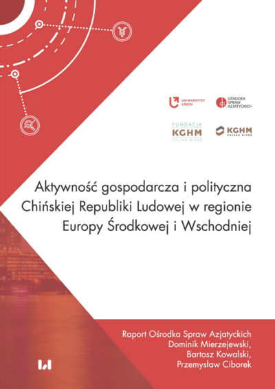 Okładka raportu jest w odcieniach bieli i czerwieni, na której oprócz tytułu i autorów znajdują się loga Uniwersytetu Łódzkiego, Ośrodka Spraw Azjatyckich, Fundacji KGHM oraz przedsiębiorstwa KGHM Polska Miedź