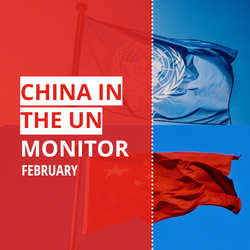 On the left, the inscription "China at the UN Monitor February" on a red background, on the right, the flags of the UN and China flutter